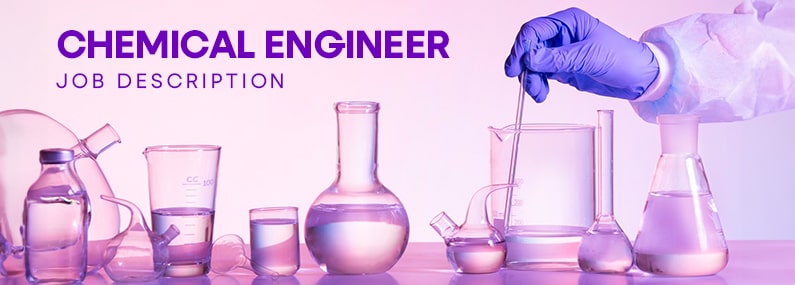 Chemical Engineer Job description